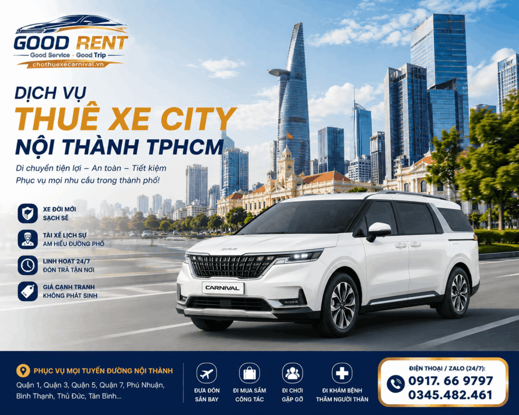 Dịch vụ thuê xe carnival city nội thành tphxm