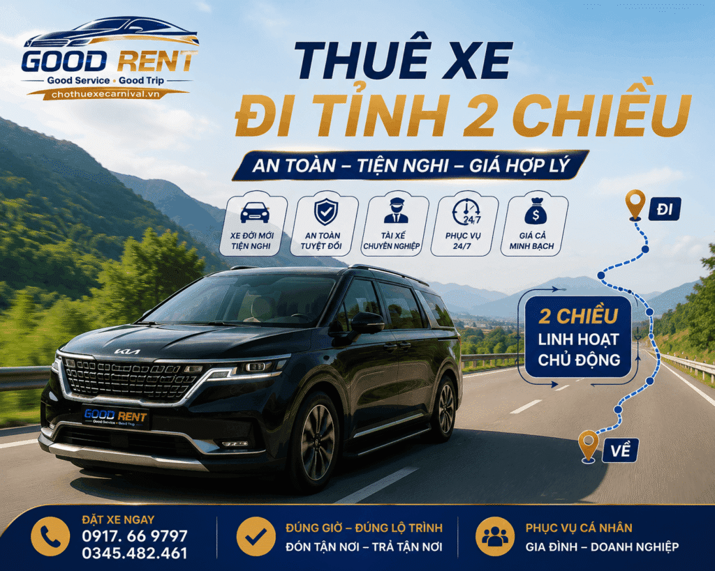 Thuê xe đi tỉnh 2 chiêu chothuexecarnival.vn