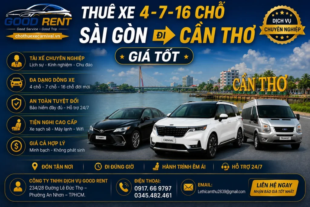 Thuê Xe 4-7-16 Chỗ Sài Gòn Đi Cần Thơ Giá Tốt