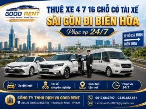 Thuê xe 4 7 16 chỗ có tài xế Sài Gòn - Biên Hòa