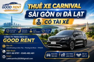 Thuê xe Carnival - Sài Gòn Đà Lạt