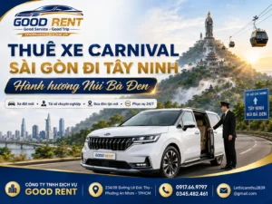 Thuê xe carnival đi tây Ninh Hành Hương Núi Bà Đen